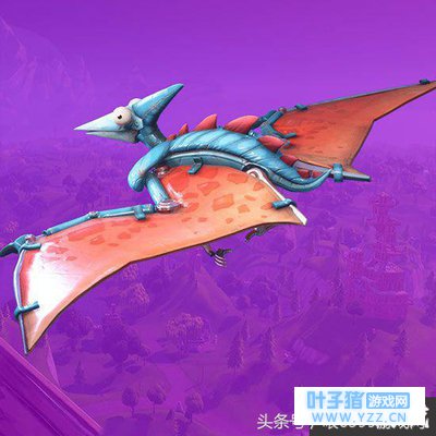 堡垒之夜手游滑翔机翼龙分析 堡垒之夜手游